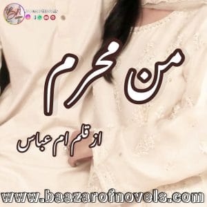 Man Mehram by Umme Abbas