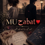 MUحabat By Arooba Muskan Mughal